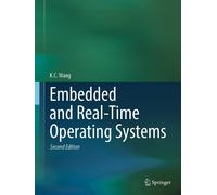 Embedded And Real-Time Operating Systems
