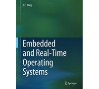 Embedded And Real-Time Operating Systems