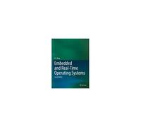 Embedded And Real-Time Operating Systems