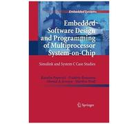 Embedded Software Design And Programming Of Multiprocessor System-On-Chip
