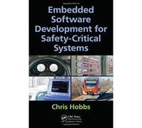 Embedded Software Development for Safety-Critical Systems - [Version Originale] Inconnu (Auteur)