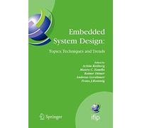Embedded System Design: Topics, Techniques And Trends