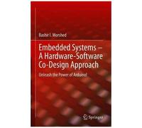 Embedded Systems - A Hardware-Software Co-Design Approach