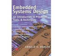 Embedded Systems Design by Arnold Berger Arnold Berger (Auteur)