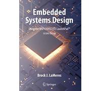 Embedded Systems Design Using the Msp430fr2355 Launchpad