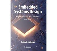 Embedded Systems Design Using the Msp430fr2355 Launchpad