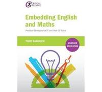 Embedding English and Maths by Terry Sharrock Terry Sharrock, (Auteur)