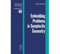 Embedding Problems In Symplectic Geometry