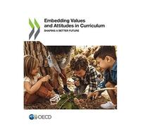 Embedding Values And Attitudes In Curriculum