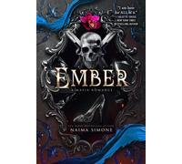 Ember A Mafia Romance - Naima Simone - Bramble - ebook (ePub) - Livre