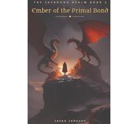 Ember of the Primal Bond