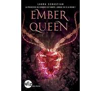 Ember Queen: Ash Princess - tome 3
