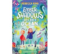 Ember Shadows and the Secret of the Ocean: Book 3