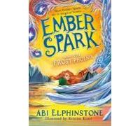 Ember Spark And The Frost Phoenix