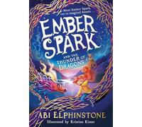 Ember Spark and the Thunder of Dragons – Volume 1 – Simon & Schuster