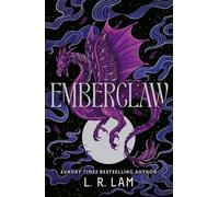 Emberclaw: the epic, romantic fantasy sequel to Sunday Times bestseller Dragonfall