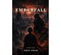 Emberfall: A Romantasy Novel (The Sunfall Chronicles)