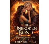 Emberheart Covenant Book 3: The Unbroken Bond