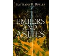 Embers And Ashes