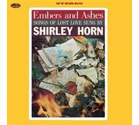 Embers And Ashes - Songs Of Lost Love Sung By Shirley Horn
