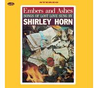 Embers And Ashes - Songs Of Lost Love Sung By Shirley Horn