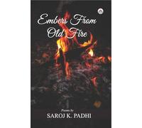 Embers from Old Fire (Poems)