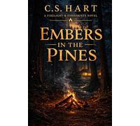 Embers in the Pines