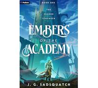 Embers of the Academy: A Military Portal Fantasy