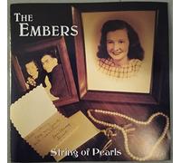 Embers - String of Pearls