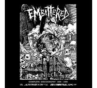 Embittered - Infected (Complete Discography 1989-1995) [Import]