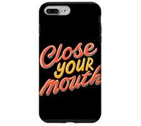 Emblème coloré « Close Your Mouth » Coque pour iPhone 7 Plus/8 Plus