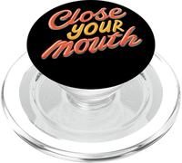 Emblème coloré « Close Your Mouth » PopSockets PopGrip pour MagSafe