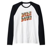 Emblème Cool Burn It Down Manche Raglan