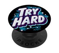 Emblème Cool Try Hard pour Un Look Cool et décontracté PopSockets PopGrip Adhésif