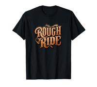 Emblème drôle Rough Ride T-Shirt