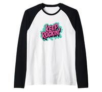 Emblème Vibrant Keep Rockin' pour garçons et Filles Manche Raglan