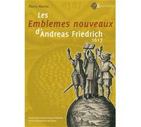 Emblemes nouveaux d andreas freidrich 1617 - Marcos Martin - Pu.francois Rabelais - broché - Etude