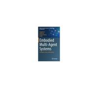 Embodied Multi-Agent Systems