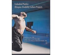 Embodied Poetics: Olimpias Disability Culture Projects