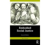 Embodied Social Justice