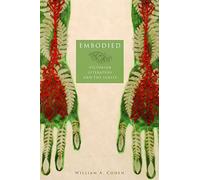 Embodied: Victorian Literature and the Senses
