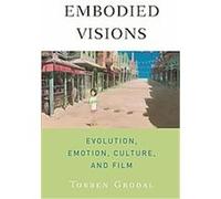 Embodied Visions Torben Grodal (Auteur)