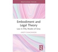 Embodiment and Legal Theory