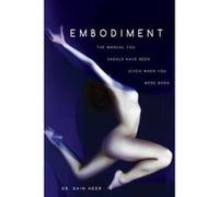 Embodiment - [Version Originale] Dain Heer (Auteur)