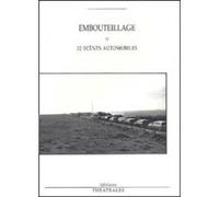 Embouteillage: 32 SCENES AUTOMOBILES