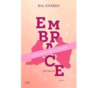 Embrace - Bal Khabra - LYX.digital - ebook (ePub) - Livre