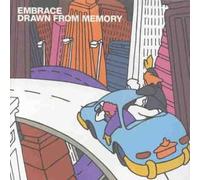 Embrace - Drawn from Memory [Import]