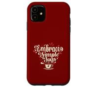 Embrace Simple Joys - Café Les câlins des plaisirs Simples Coque pour iPhone 11