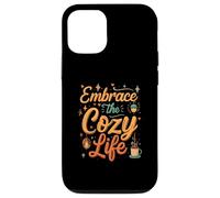 Embrace the Cozy Life Hygge Comfort Aesthetic Coque pour iPhone 12/12 Pro