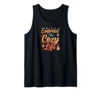 Embrace the Cozy Life Hygge Comfort Aesthetic Débardeur
